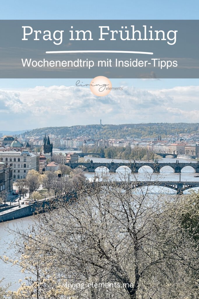 Pinterestgrafik-Prag-Tipps-im-Fruehling
